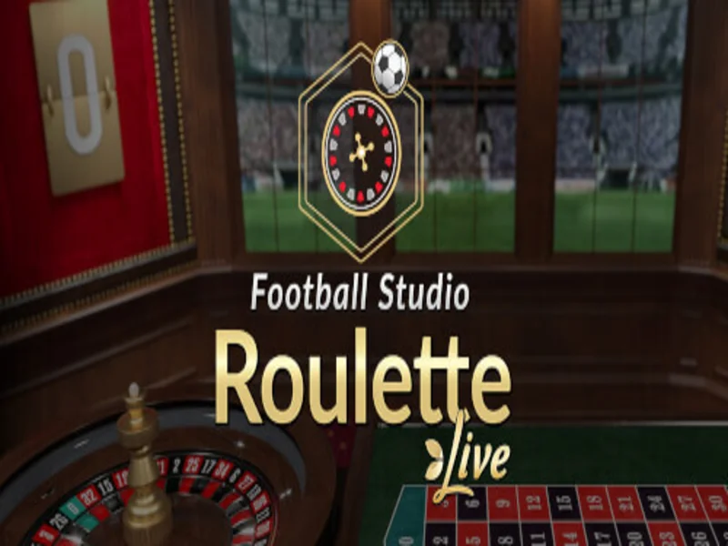 Roulette Football Studio - Đặt Cược Không Lo Lắng Rủi Ro