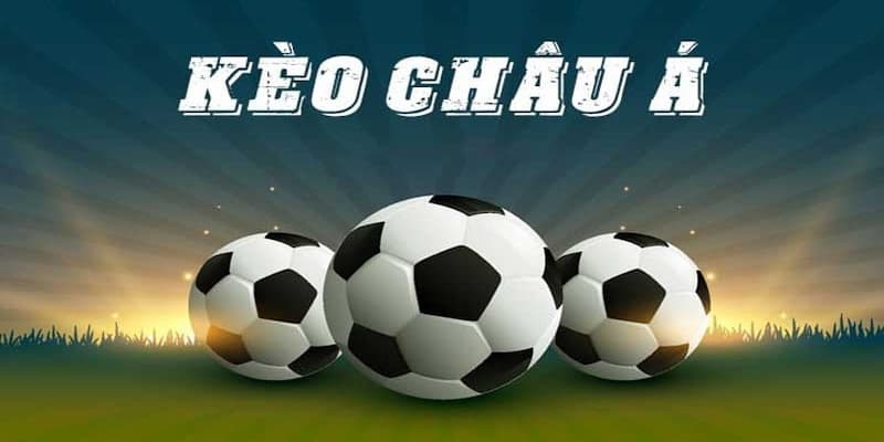 Bí quyết soi kèo châu Á siêu chuẩn